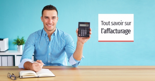 Tout savoir sur laffacturage 